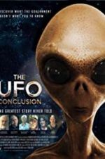 Watch The UFO Conclusion Projectfreetv