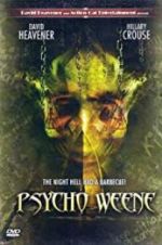 Watch Psycho Weene Projectfreetv