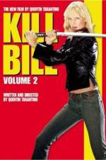 Watch Kill Bill: Vol. 2 Projectfreetv