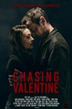 Watch Chasing Valentine Projectfreetv