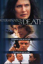 Watch Determination of Death Projectfreetv