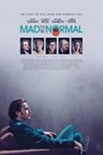 Watch Mad to Be Normal Projectfreetv