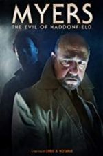 Watch Myers: The Evil of Haddonfield Online Projectfreetv