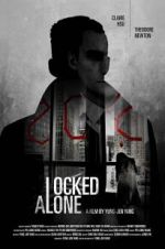 Watch Locked Alone Projectfreetv
