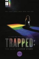 Watch Trapped: The Alex Cooper Story Projectfreetv