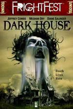 Watch Dark House Projectfreetv