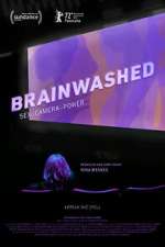 Watch Brainwashed: Sex-Camera-Power Projectfreetv