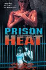 Watch Prison Heat Online Projectfreetv