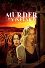 Watch Murder in the Vineyard Projectfreetv