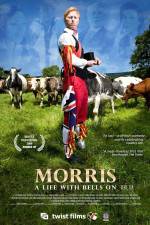 Watch Morris A Life with Bells On Projectfreetv