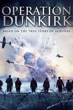 Watch Operation Dunkirk Projectfreetv