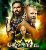 Watch WWE Crown Jewel (TV Special 2021) Online Projectfreetv