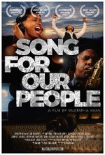 Watch Song For Our People Online Projectfreetv