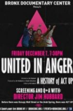 Watch United in Anger: A History of ACT UP Projectfreetv