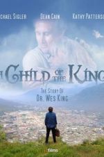 Watch A Child of the King Projectfreetv