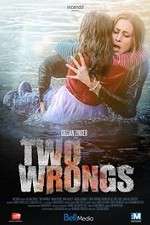 Watch Two Wrongs Projectfreetv