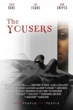 Watch The Yousers Projectfreetv