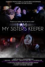 Watch I Am My Sister\'s Keeper Projectfreetv