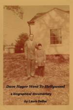 Watch Dave Hager Went to Hollywood Projectfreetv