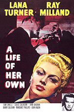 Watch A Life of Her Own Projectfreetv
