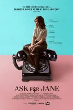 Watch Ask for Jane Projectfreetv