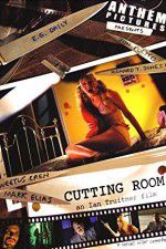 Watch Cutting Room Projectfreetv