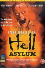 Watch Hell Asylum Projectfreetv