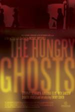Watch The Hungry Ghosts Projectfreetv