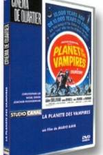Watch Planet Of The Vampires Online Projectfreetv
