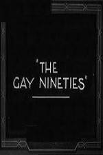 Watch The Gay Nighties Projectfreetv