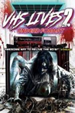 Watch VHS Lives 2: Undead Format Projectfreetv
