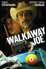 Watch Walkaway Joe Projectfreetv