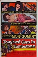 Watch The Toughest Gun in Tombstone Projectfreetv