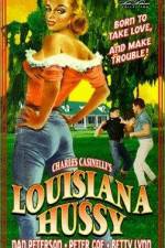 Watch Louisiana Hussy Projectfreetv