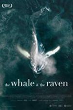 Watch The Whale and the Raven Projectfreetv