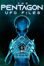 Watch The Pentagon UFO Files Online Projectfreetv