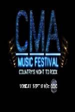 Watch CMA Music Festival Projectfreetv