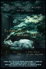 Watch Dreams with Sharp Teeth Projectfreetv