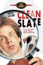 Watch Clean Slate Projectfreetv