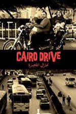 Watch Cairo Drive Projectfreetv