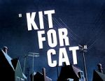 Watch Kit for Cat (Short 1948) Projectfreetv