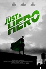 Watch Just a Hero Projectfreetv