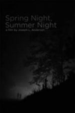 Watch Spring Night, Summer Night Projectfreetv