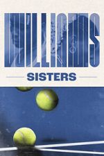 Watch Williams Sisters Online Projectfreetv