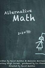 Watch Alternative Math Online Projectfreetv