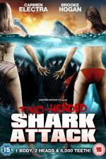 Watch 2-Headed Shark Attack Projectfreetv