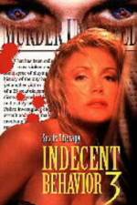 Watch Indecent Behavior III Projectfreetv