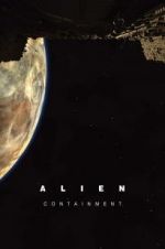 Watch Alien: Containment Projectfreetv