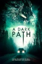 Watch A Dark Path Projectfreetv