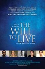 Watch Bill Coors: The Will to Live Projectfreetv